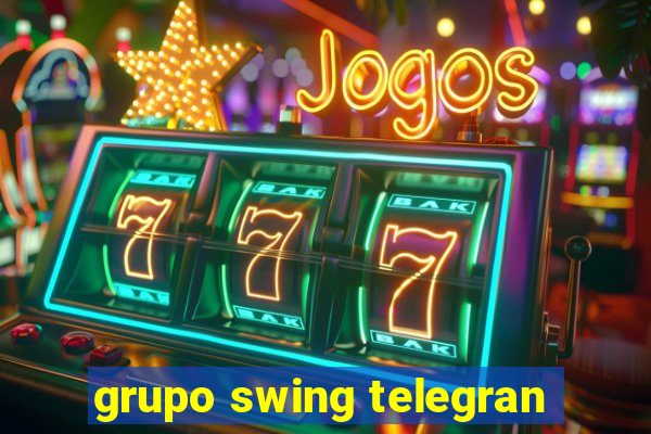 grupo swing telegran